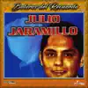 Julio Jaramillo - Boleros Del Recuerdo